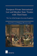Copertina  European private international law and member state treaties with third states : the case of the European Succession Regulation