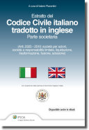 Copertina  Estratto del codice civile italiano tradotto in inglese : parte societaria (artt.2325-2510: società per azioni, società a responsabilità limitata, liquidazione, trasformazione, fusione, scissione)